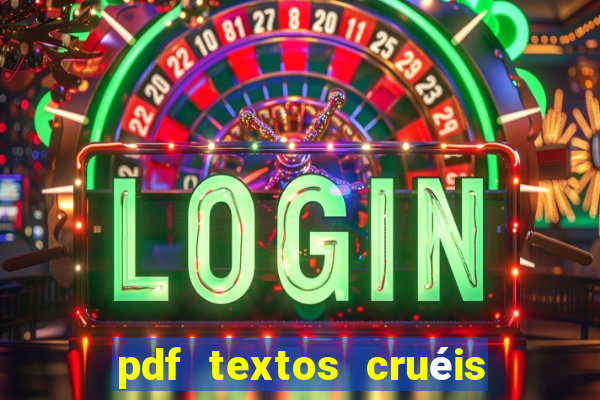 pdf textos cruéis demais para serem lidos rapidamente